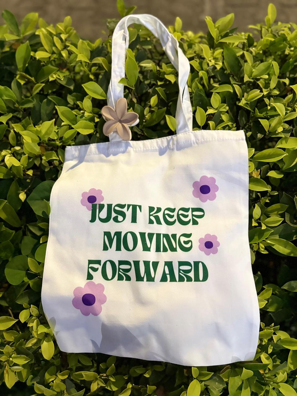 Keep Moving Forward Tote Bag
